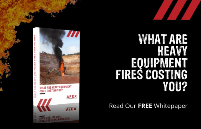 CTA for AFEX whitepaper What are heavy equipment fires costing you?